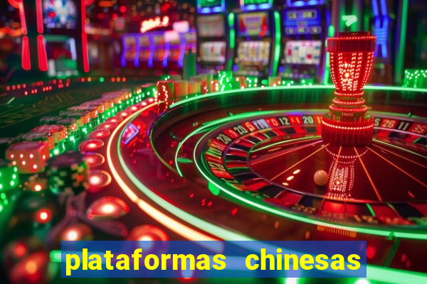 plataformas chinesas de apostas